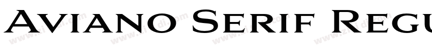 Aviano Serif Regular字体转换